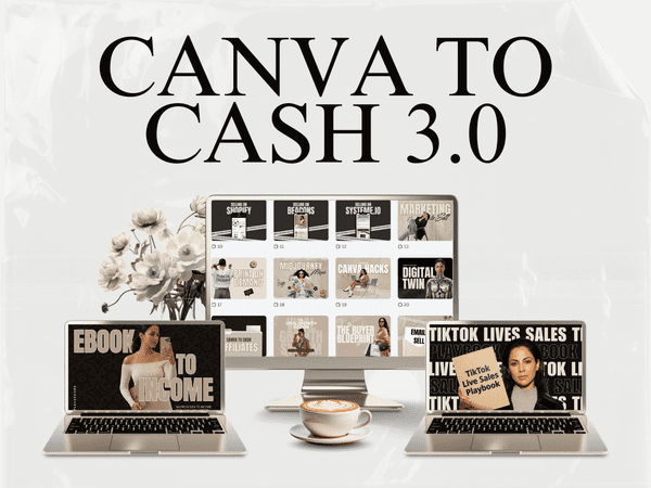 Canva to Cash 3.0 course